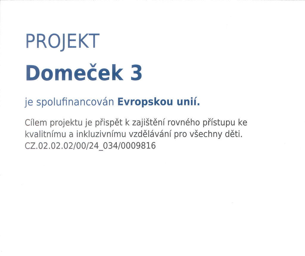 Šablony v Domečku